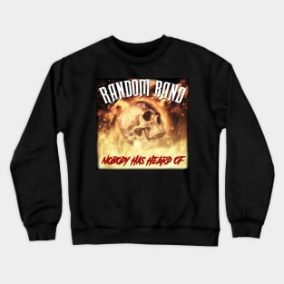 Random Band Heavy Metal Rock Shirt Crewneck Sweatshirt